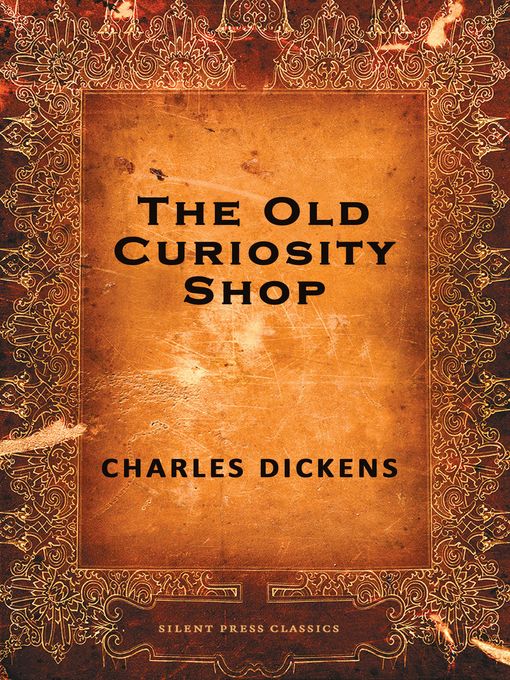 Title details for The Old Curiosity Shop by Charles Dickens - Available